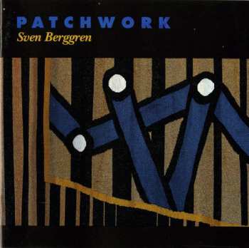 Album Sven Berggren: Patchwork