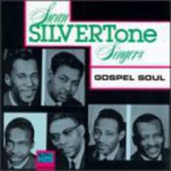 Album The Swan Silvertones: Gospel Soul