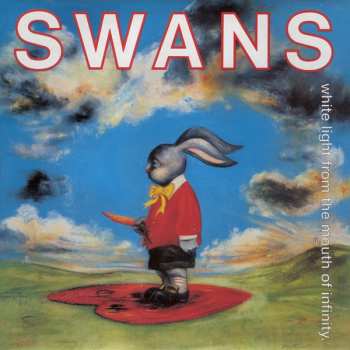 2LP Swans: White Light From The Mouth Of Infinity
