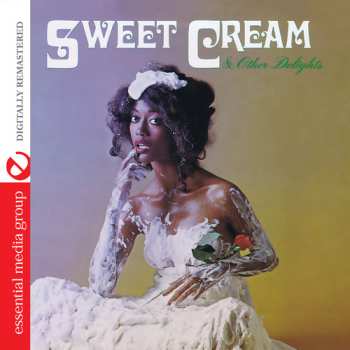 Album Sweet Cream: Sweet Cream & Other Delights