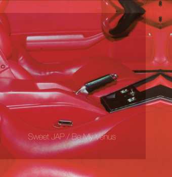 LP Sweet J.A.P.: Be My Venus