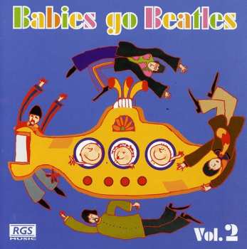 Album Sweet Little Band: Babies Go Beatles Vol. 2