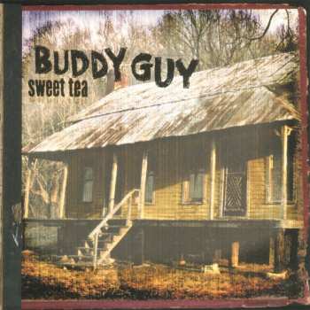 2LP Buddy Guy: Sweet Tea