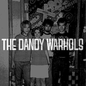 LP The Dandy Warhols: Live At The X-Ray Cafe, July 8, 1994