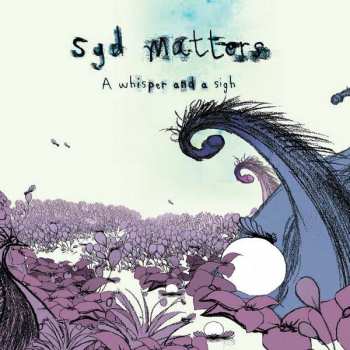 Album Syd Matters: A Whisper And A Sigh