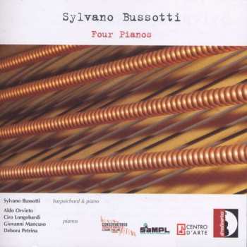 CD Sylvano Bussotti: Four Pianos
