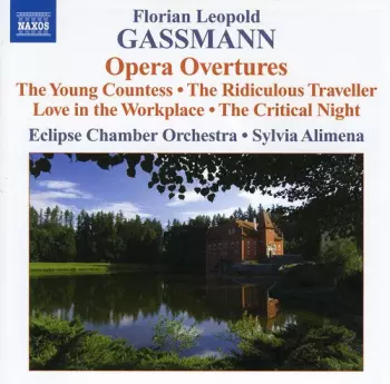 Leopold Florian Gassmann: Opera Overtures
