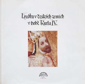 2LP Prague Madrigal Singers: Hudba V Českých Zemích V Době Karla IV.