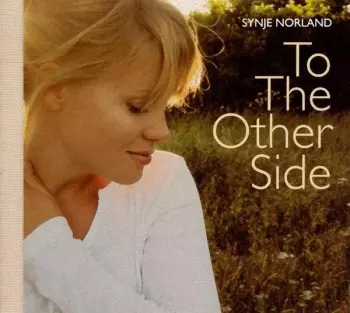 Synje Norland: To The Other Side