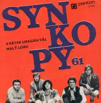 Synkopy 61: V Pátek Uragán Vál / Malý Lord