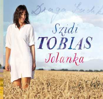 LP Szidi Tobias: Jolanka