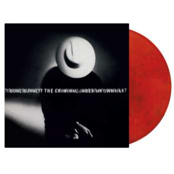 LP T-Bone Burnett: Criminal Under My Own Hat