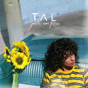 CD/DVD Tal: Juste Un Rêve