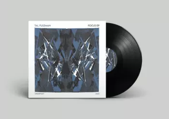 Tal Fussman: Focus EP