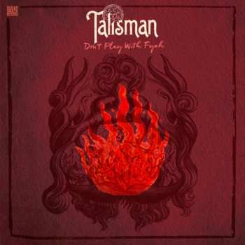 CD Talisman: Don't Play With Fyah