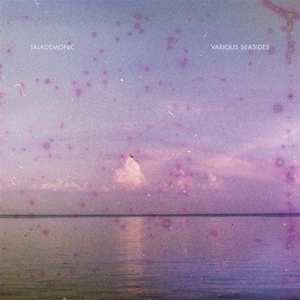 LP Talkdemonic: Various Seasides CLR | LTD