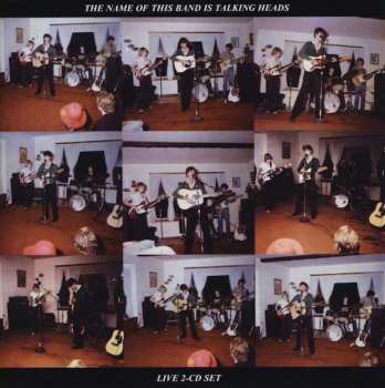 2CD Talking Heads: The Name Of This Band Is Talking Heads