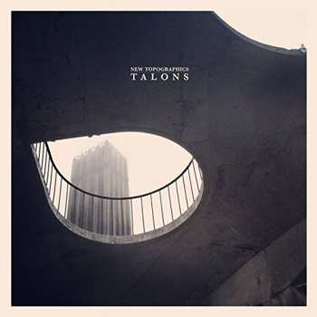 CD Talons: New Topographics