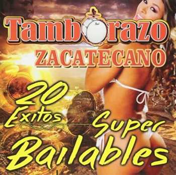 Album Tamborazo: Super Bailables
