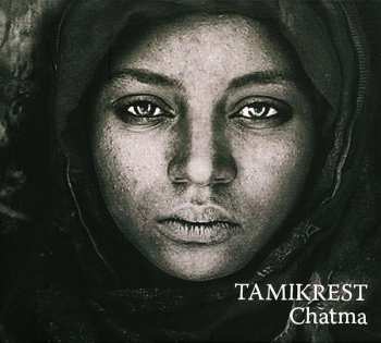 LP Tamikrest: Chatma