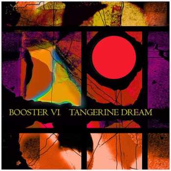 2CD Tangerine Dream: Booster VI