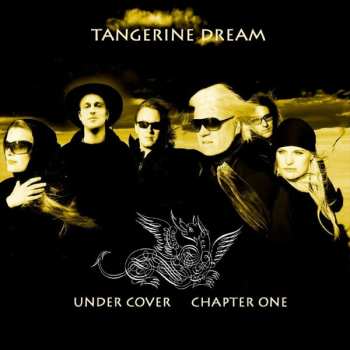 CD Tangerine Dream: Under Cover - Chapter One