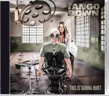 CD Tango Down: This Is Gonna Hurt