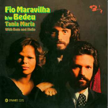 SP Tania Maria: Fio Maravilha / Bedeu