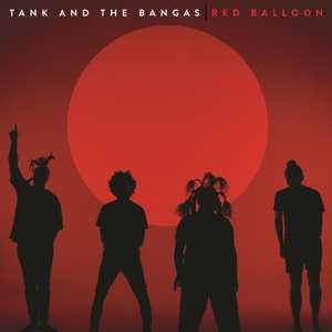 CD Tank and the Bangas: Red Balloon