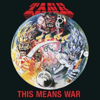 LP Tank: This Means War