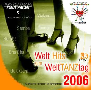 CD Tanzorchester Klaus Hallen: Welttanztag 2006