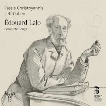 2CD Édouard Lalo: Complete Songs