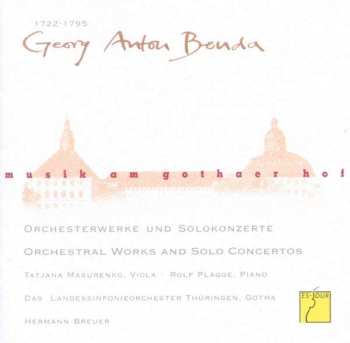 CD Tatjana Masurenko: Musik am Gothaer Hof - Georg Anton Benda