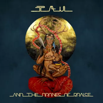 Tau And The Drones Of Praise