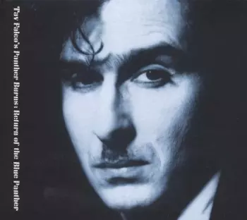 Tav Falco And Panther Burns: Return Of The Blue Panther + Midnight In Memphi