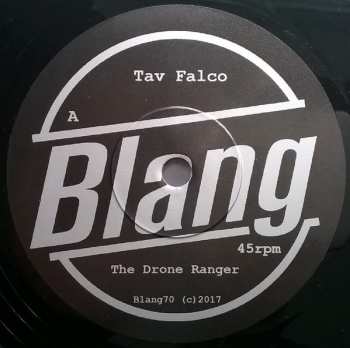 SP Tav Falco: The Drone Ranger / Tram?