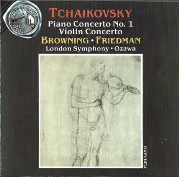 CD Pyotr Ilyich Tchaikovsky: Piano Concerto No. 1 / Violin Concerto
