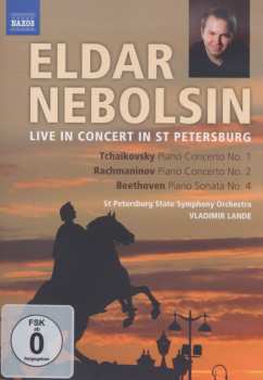 Album Tchaikovsky / St Petersburg State Sym Orch / Lande: Eldar Nebolsin: Live Concert In St Petersburg