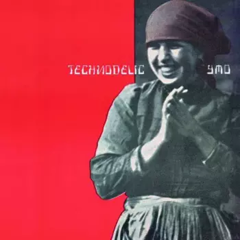 Yellow Magic Orchestra: Technodelic