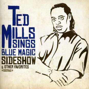 CD Ted Mills: Sideshow & Other Favorites