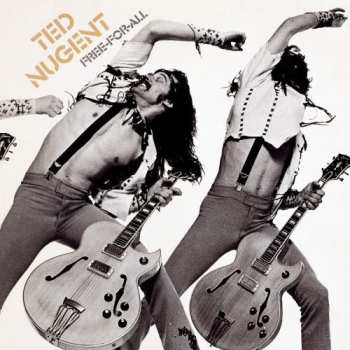 CD Ted Nugent: Free-For-All