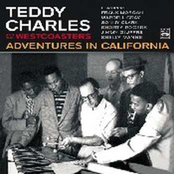 Album Teddy Charles: Adventures In California