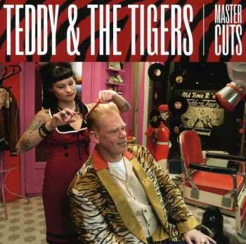 CD Teddy & The Tigers: Master Cuts