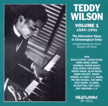Album Teddy Wilson: Volume 1 1934-1941 The Alternative Takes In Chronological Order