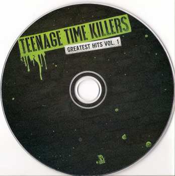2LP/CD Teenage Time Killers: Greatest Hits Vol. 1  LTD | CLR