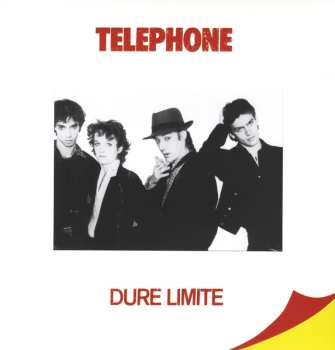 LP Téléphone: Dure Limite
