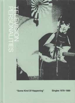2CD Television Personalities: Some Kind Of Happening (Singles 1978-1989)
