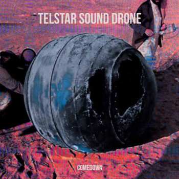 LP/CD Telstar Sound Drone: Comedown
