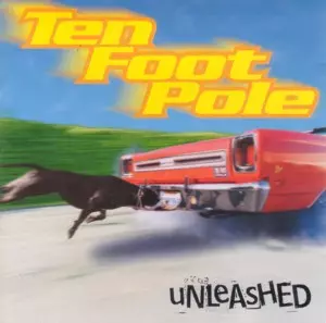 Ten Foot Pole: Unleashed