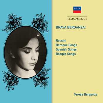 2CD Teresa Berganza: Brava Berganza!